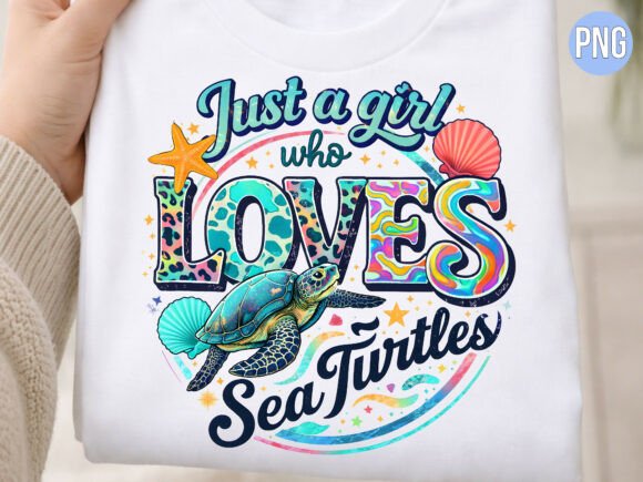 Download Just a Girl Who Loves Sea Turtles PNG - Turtle Collection