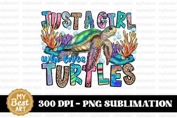 Download Just a Girl Who Loves Turtles PNG - Turtle Collection